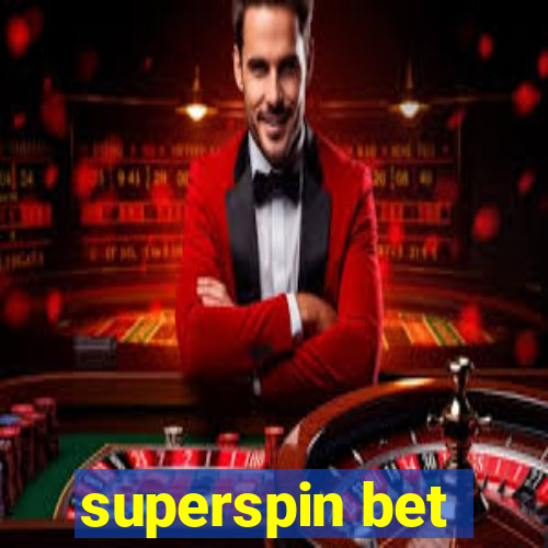 superspin bet